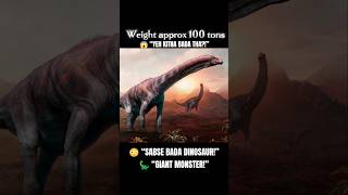 Biggest Dinosaur Ever on earth 🌎 #shorts #facts