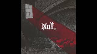 Null - Inferno 2019 (Full EP)