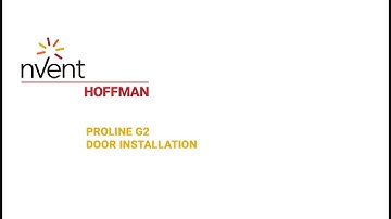 ProLine G2 Installation Video - Door | nVent HOFFMAN