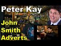 Peter Kay - John Smith Adverts - Full Collection Reaction