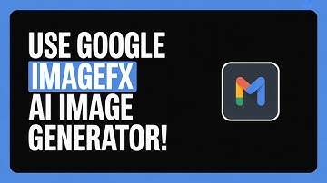 How to Use Google ImageFX AI Image Generator (2025 Tutorial)