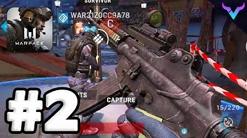Warface: Global Operations - Android Gameplay Part 2 - CONTROL