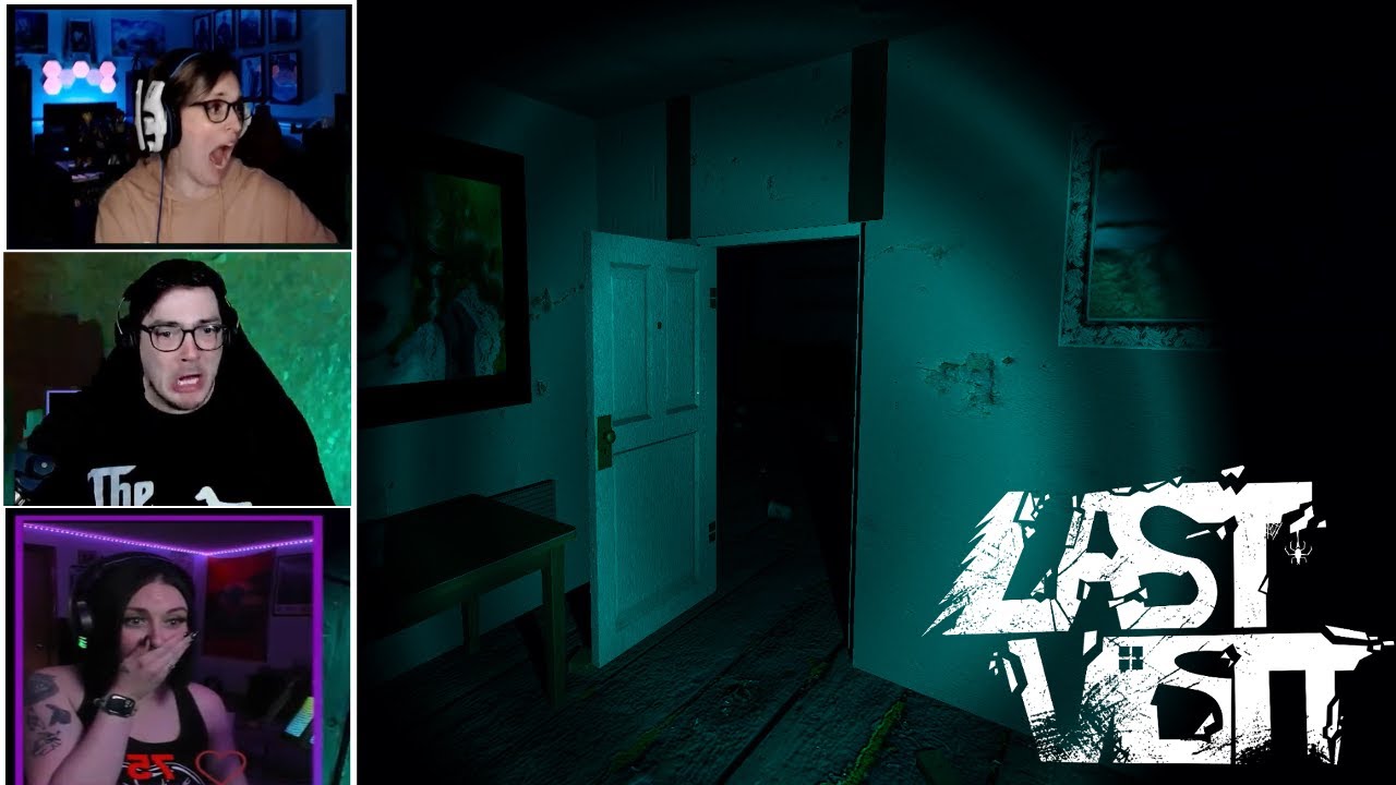 Streamers jumpscare and funny moments compilation in Last Visit horror