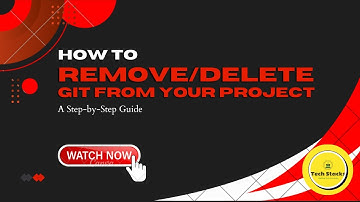 How to Remove/Delete Git from Your Project: A Step-by-Step Guide