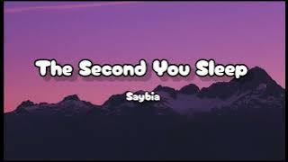 The Second You Sleep by Saybia (Lyris)