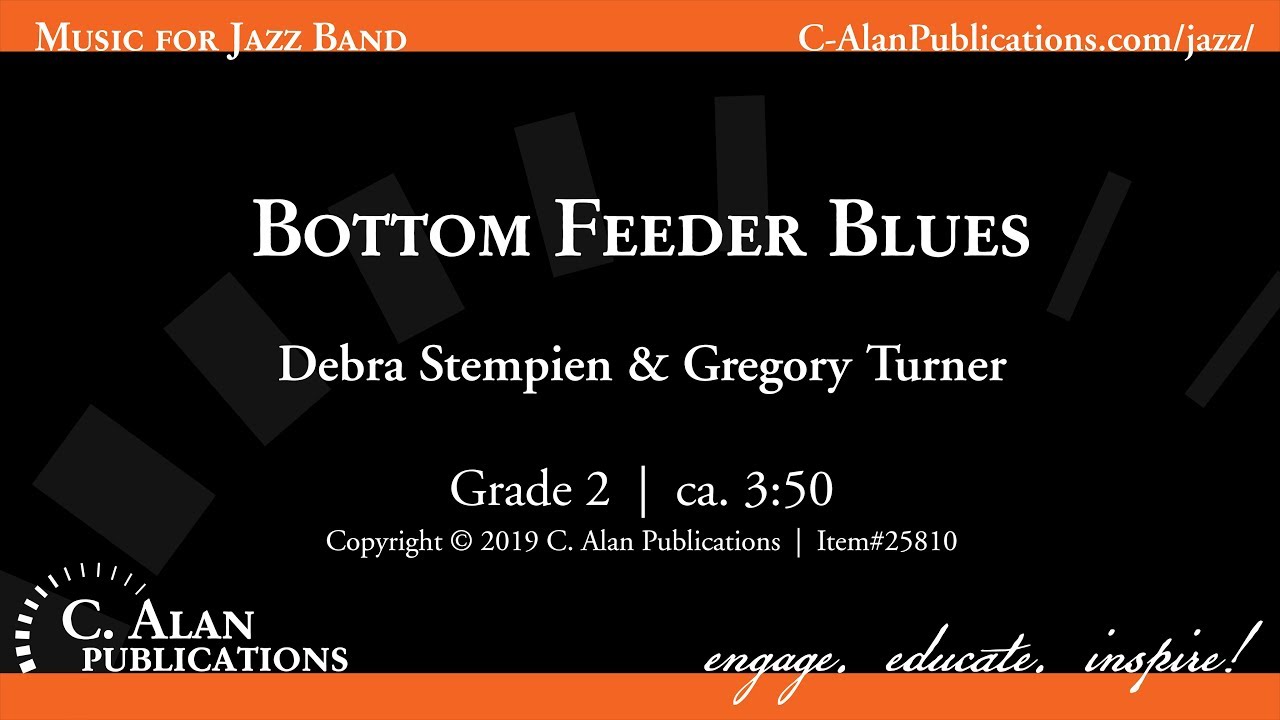 Bottom Feeder Blues Jazz Band Gr 2 Debra Stempien Gregory
