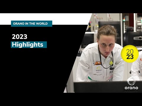 Orano - 2023 highlights