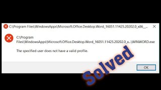 how to fix the specified user does not have a valid  profile error in windows