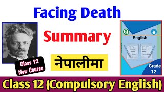 Facing Death Summary in Nepali | Class 12 Compulsory English Summary in Nepali screenshot 5
