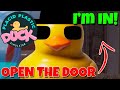 HOW TO UNLOCK SECRET DOOR & NEW SECRET DUCK Placid Plastic Duck Simulator