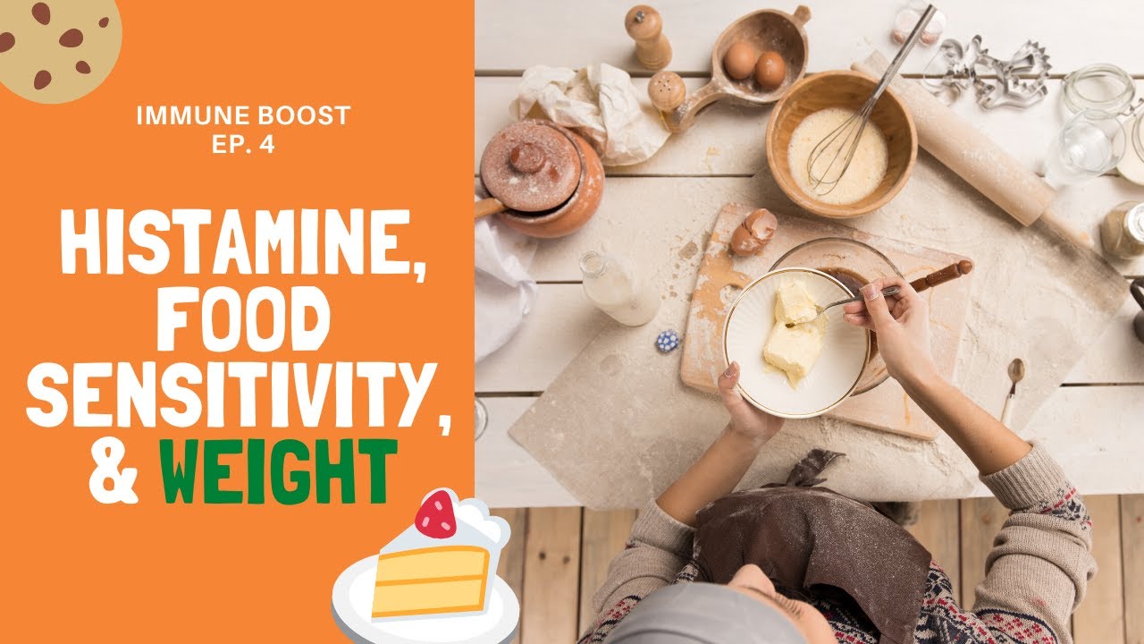 Immune Boost Histamine & How to Lose Weight Without Starving Yourself