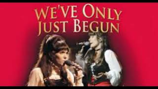 Carpenters  Weve Only Just Begun extended Version
