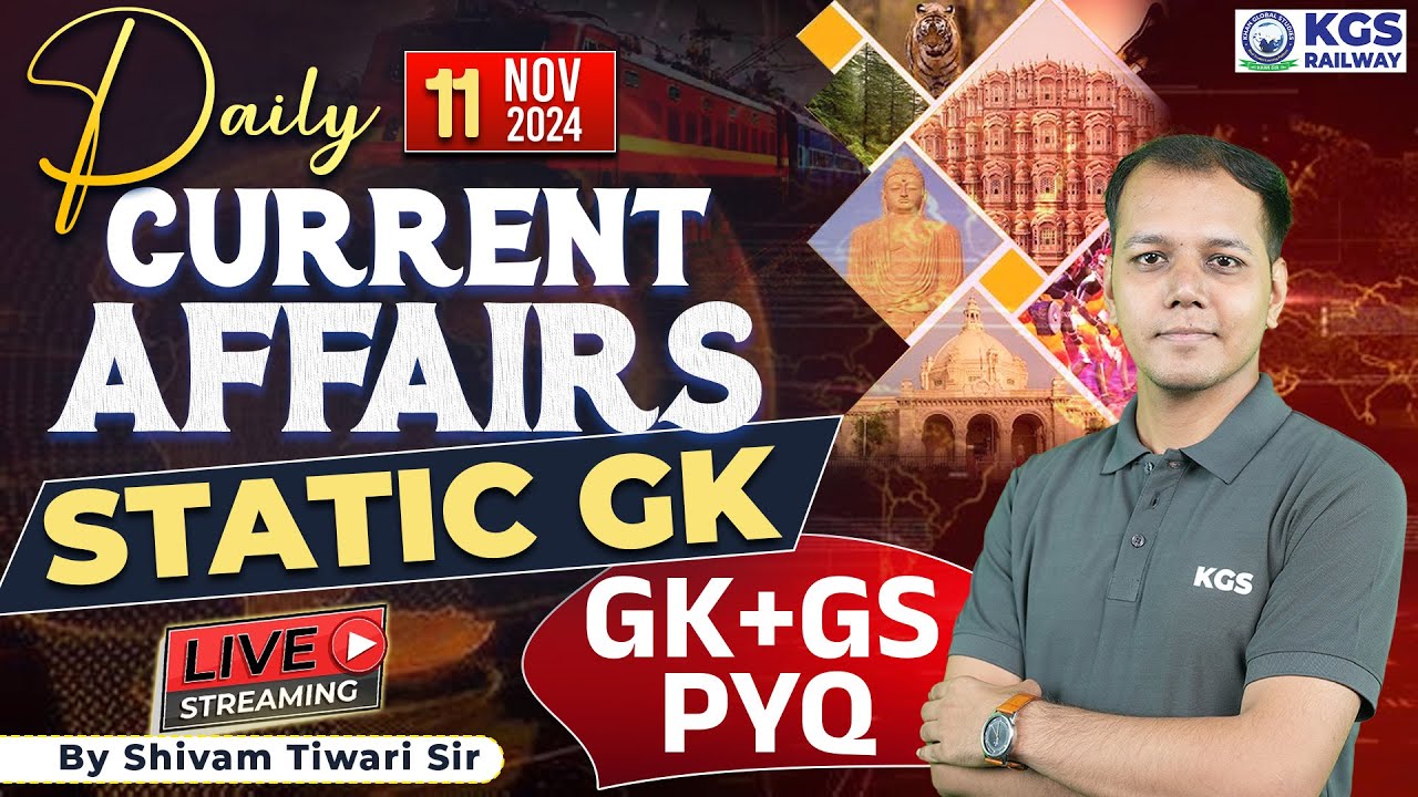 11 November 2024 Current Affairs Static GK | Static GK+GS PYQ | Current ...