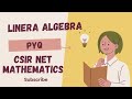 PYQ Linear Algebra 📝 CSIR NET MATHEMATICS #csirnet #mathematics #maths 