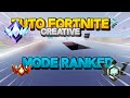 Tuto faire un mode ranked sur son monde creative fortnite 