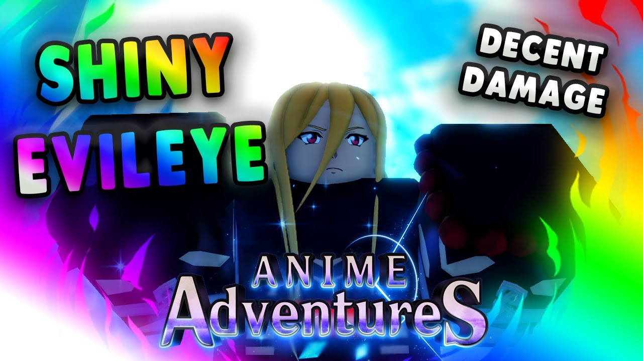 Showcasing New Evolved Shiny Oshy Idol Is INSANELY Strong In Anime  Adventures Update 12.5! Roblox 