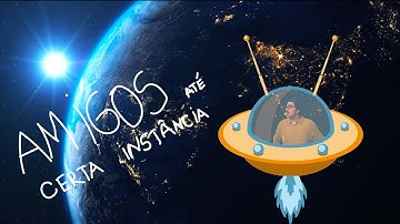 Jovem Dionisio - Amigos até Certa Instância