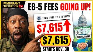 EB-5 Green Card Fees Are Going UP!