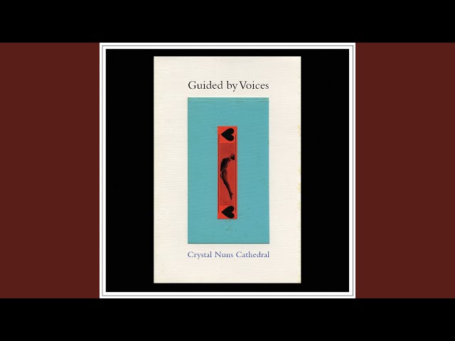 Guided By Voices - Birds in the Pipe