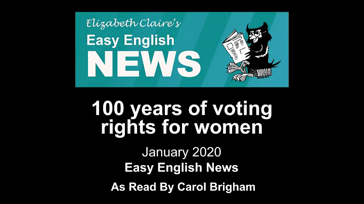"100 years of voting rights for women" - January 2020 Easy English NEWS