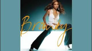 Brandy  - You Don't Know Me (Like U Used To