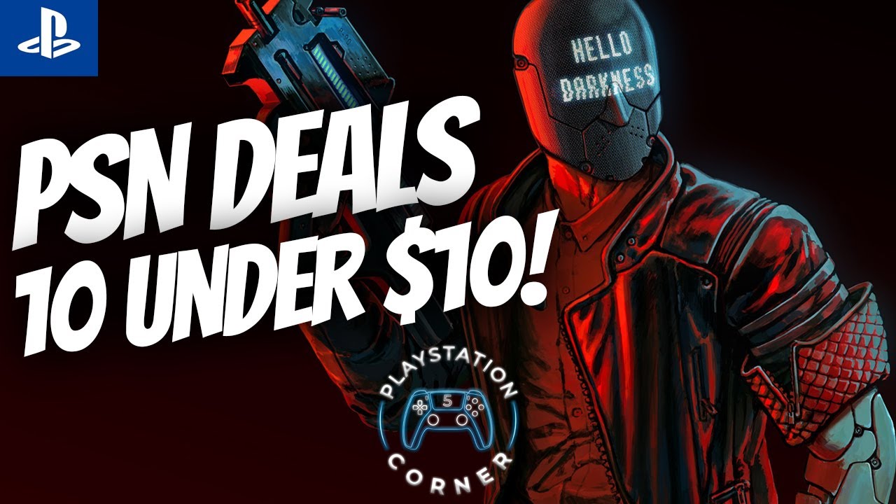 GREAT New PlayStation Store SALE On Now! 10 Must Buy PSN Deals Under $10! PS4 & PS5! Hidden Gems!