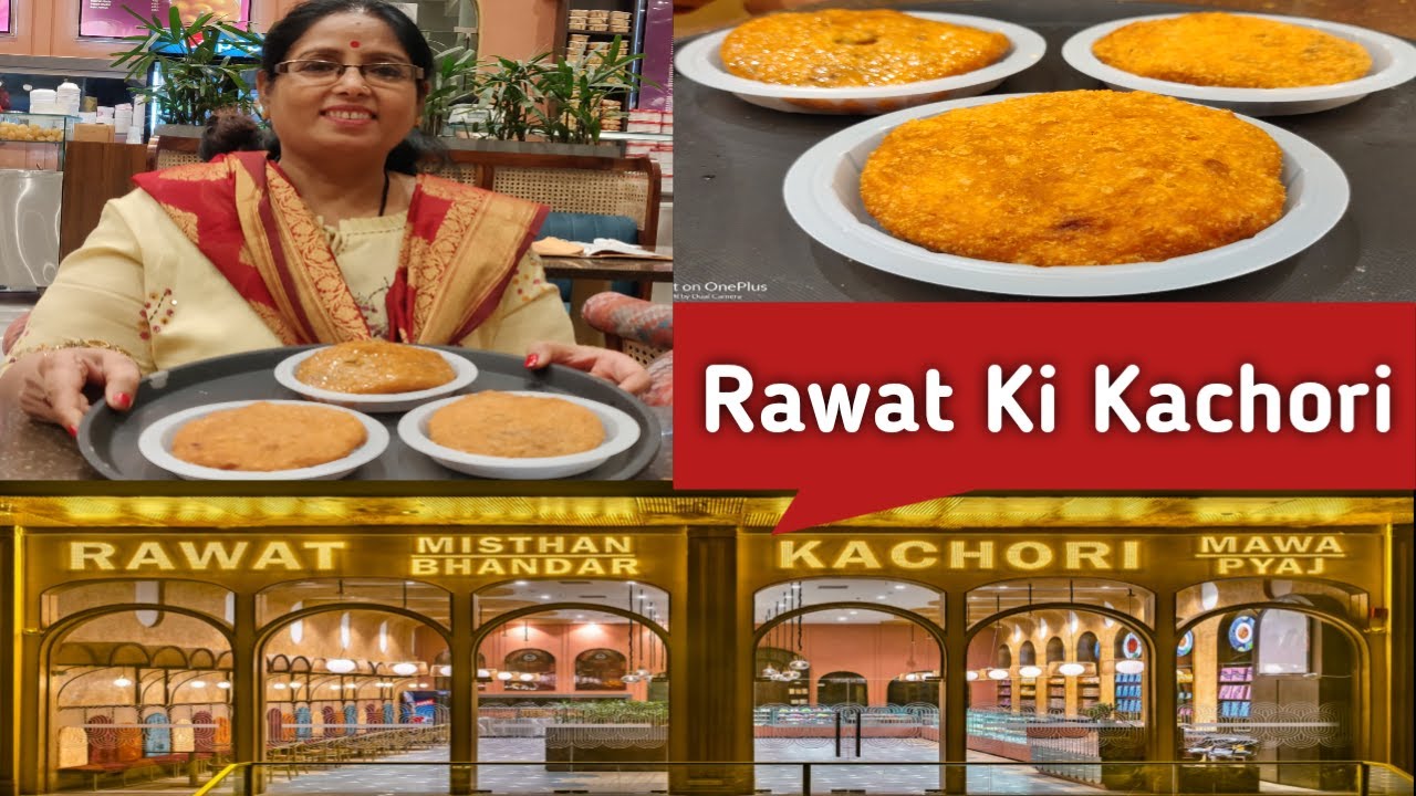 Rawat Misthan Bhandar JaipurRawat Ki KachoriFamous Food In Jaipur
