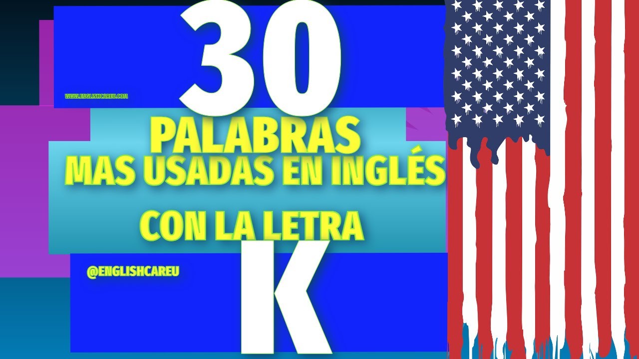 Palabras Con K En Ingles