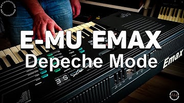 The Sound of Depeche Mode - E-MU Emax