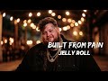Jelly Roll - Built From Pain (NEW SONG 2026) - Cover Remix | Country Music, Hip Hop, Rap LYRICS
