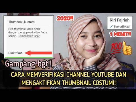 cara-verifikasi-channel-youtube-&-mengaktifkan-thumbnail-costum-2020-terbaru-#cararifa-||-riri-fajrh