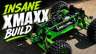 Insane Traxxas Xmaxx Dream Build