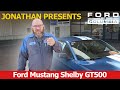 2021 Ford Mustang Shelby GT500 Virtual Test Drive - Jonathan Presents