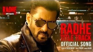 👍 Radhe – Title TrackYouTube title:Radhe –Title Track | Salman Khan | New Hindi Song | AD SONG YT 🎵🔥
