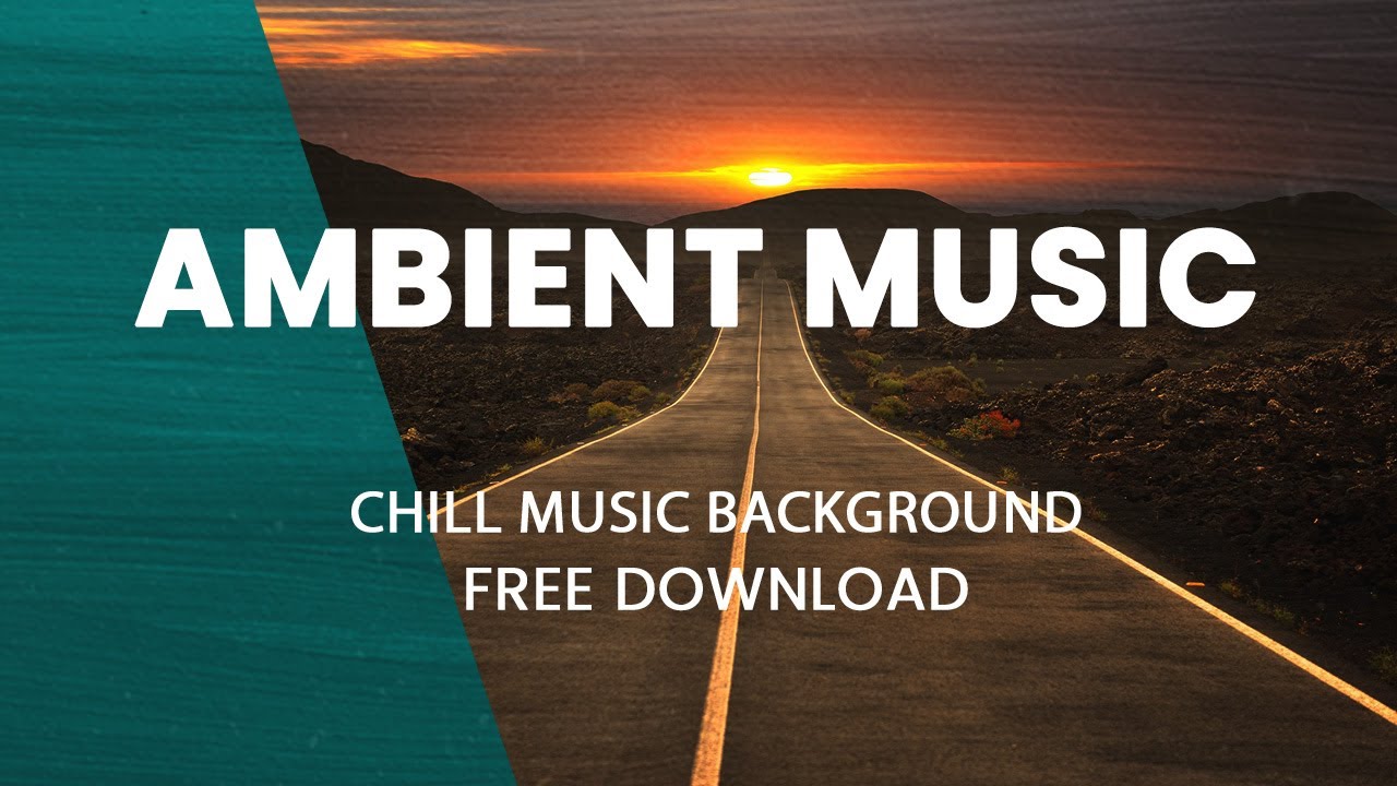 Ambient Music | CHILL RELAX LOUNGE MUSIC BACKGROUND adlı videoyu YouTube'da izle Ambient Music | CHILL RELAX LOUNGE MUSIC BACKGROUND adlı videoyu YouTube'da izle