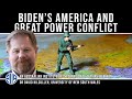 David Kilcullen Biden's America and Great Power Conflict