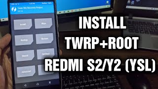 Install Twrp Root Redmi S2/Y2 (YSL) Install Twrp Root Redmi S2/Y2 (YSL)