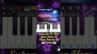 Broken Angel #piano #love #shorts #short #ytshorts #trending #music #fun #1k #yt #peace #satisfying