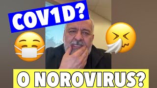 ¿Cov¡d o Norovirus? 👀