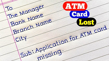 Application For Lost ATM Card | Application For New ATM Card After Lost | Application Writing |