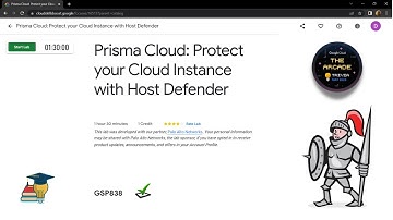 Prisma Cloud: Protect your Cloud Instance with Host Defender || [GSP838] || Solution
