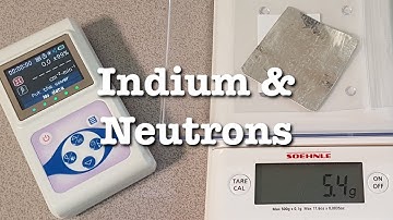 Indium & Neutrons