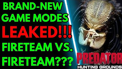 NEW GAME MODES LEAKED!!! | PREDATOR: HUNTING GROUNDS