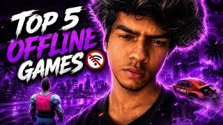 Top 5 Best OFFLINE Games for Android & iOS 2026 | Realistic Offline Games for Android