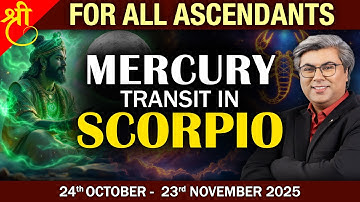 For All Ascendants | Mercury transit in Scorpio | 24th October - 23rd November 2025 | Punneit