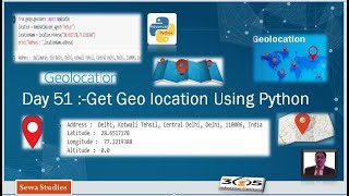 Day 51 Get Geolocation Using Python