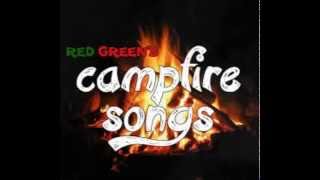 Red Green Campfire Songs
