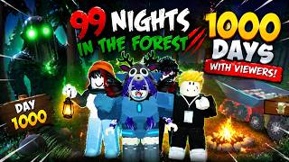 Surviving 1000 Days in 99 Nights in the Forest With Viewers. Can We Make It?