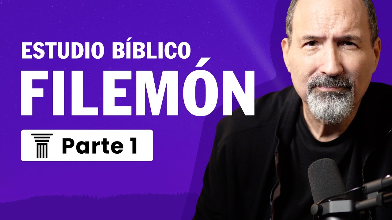 Estudio Bíblico de Filemón Versículo por Versículo | Introducción + Versículos 1 al 10
