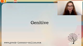 Greek Online Lessons | Α2 | Genitive